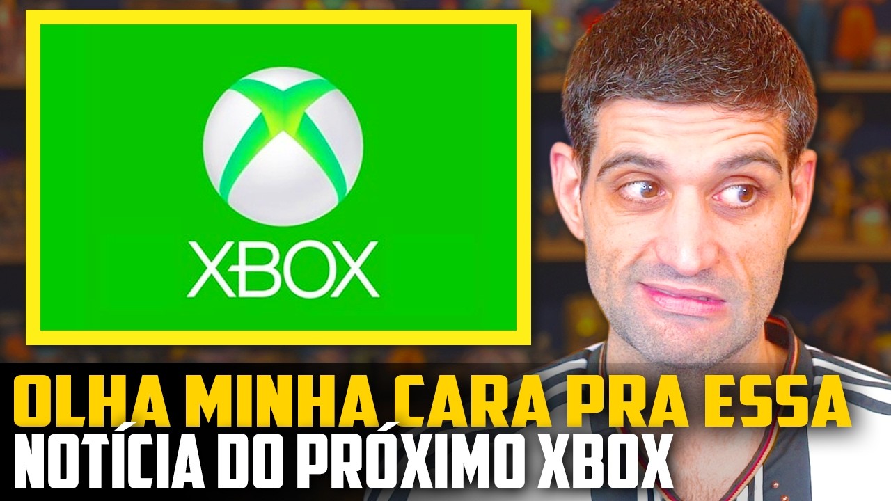 OLHA MINHA CARA pra essa notícia do PRÓXIMO XBOX