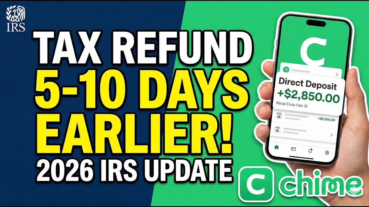 IRS Tax Refund 2026: How to Get Your Deposit 5-10 Days Early with Chime!