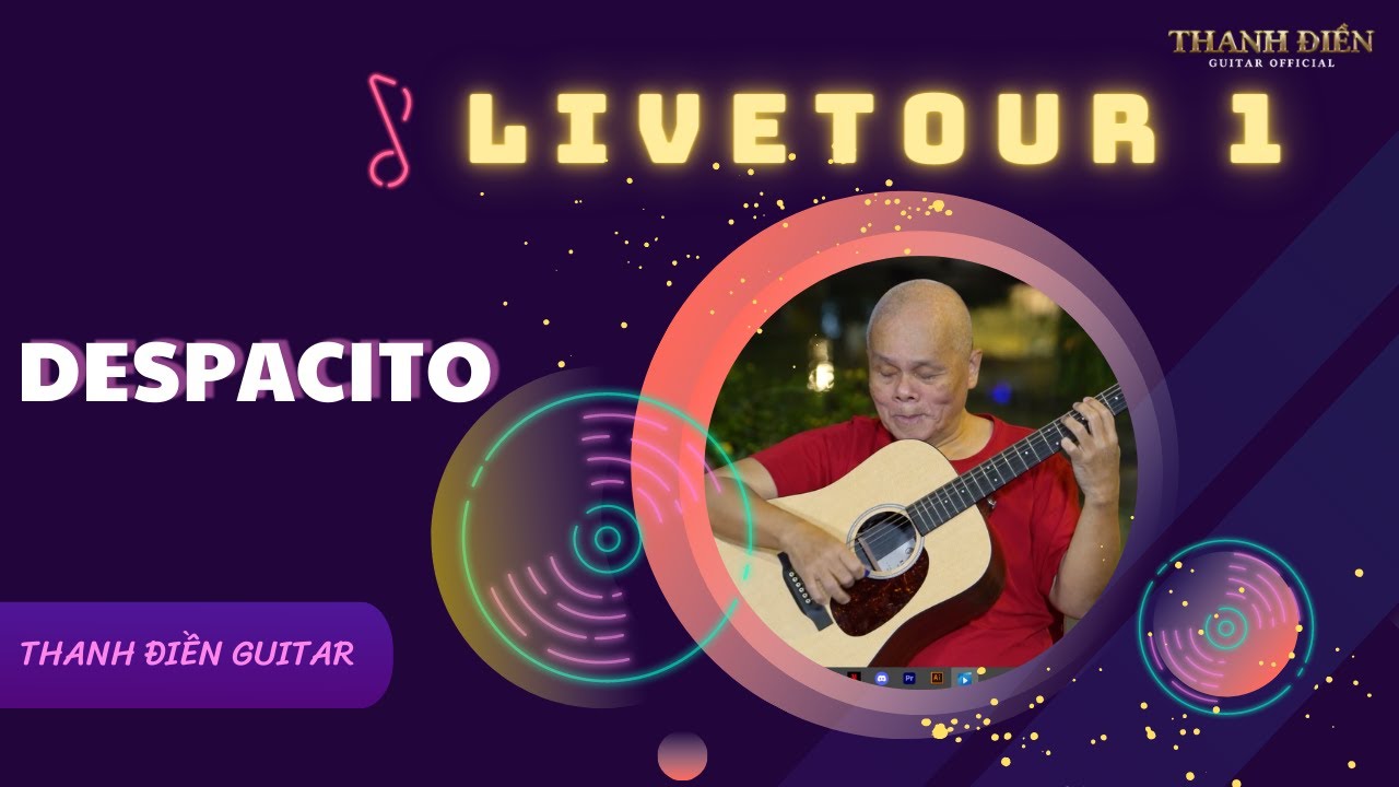 Thanh Điền chơi DESPACITO cực hay l&agrave;m dậy s&oacute;ng lại HIT một lần nữa