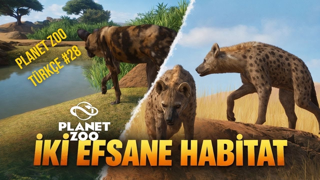 EFSANE İKİ HABİTAT | PLANET ZOO TÜRKÇE #28