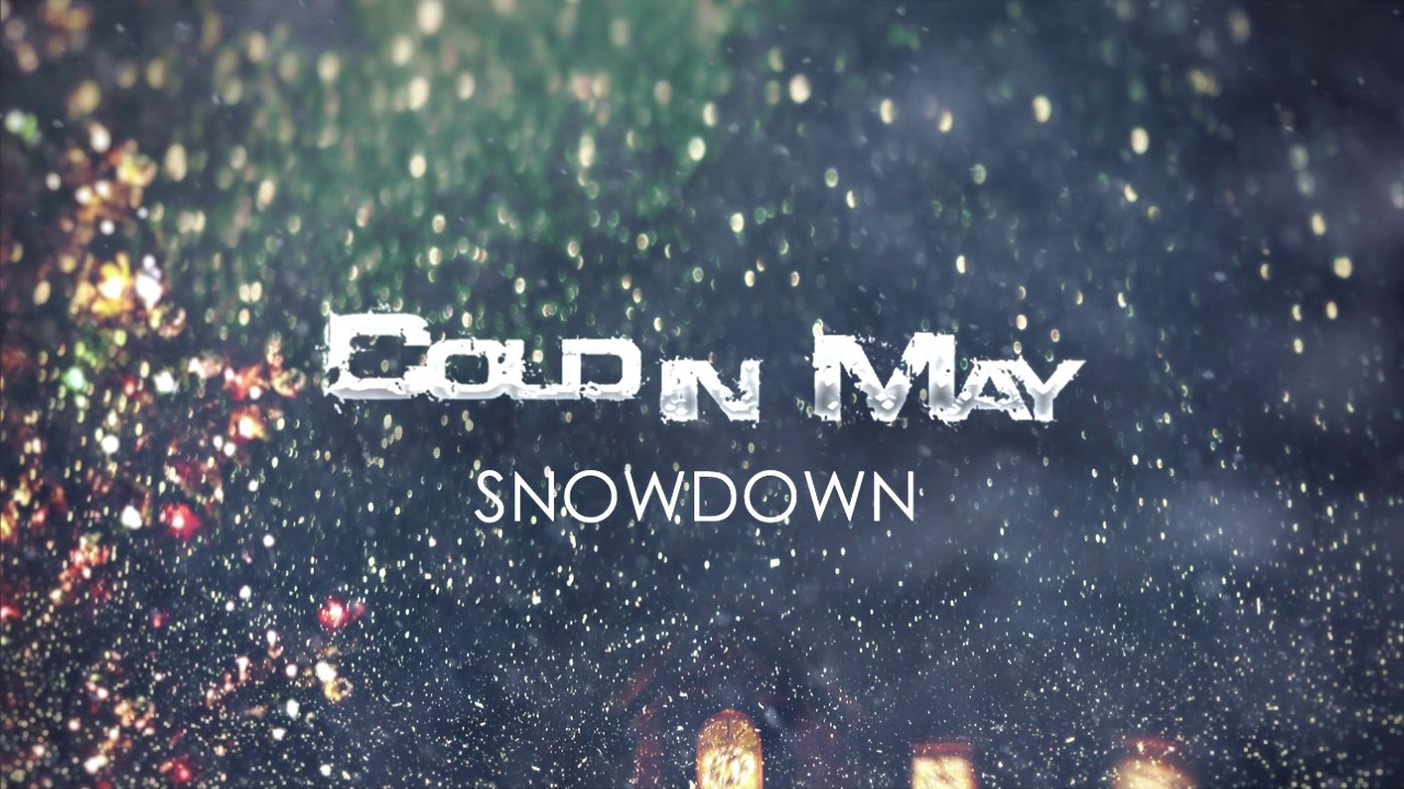 Cold In May  - Snowdown