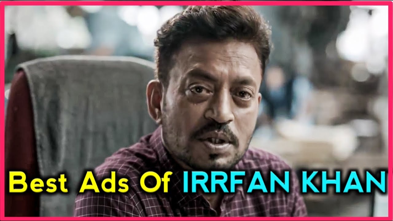 Best Ads OF IRFAN KHAN | Remembering Irfan Khan | Ads Fever