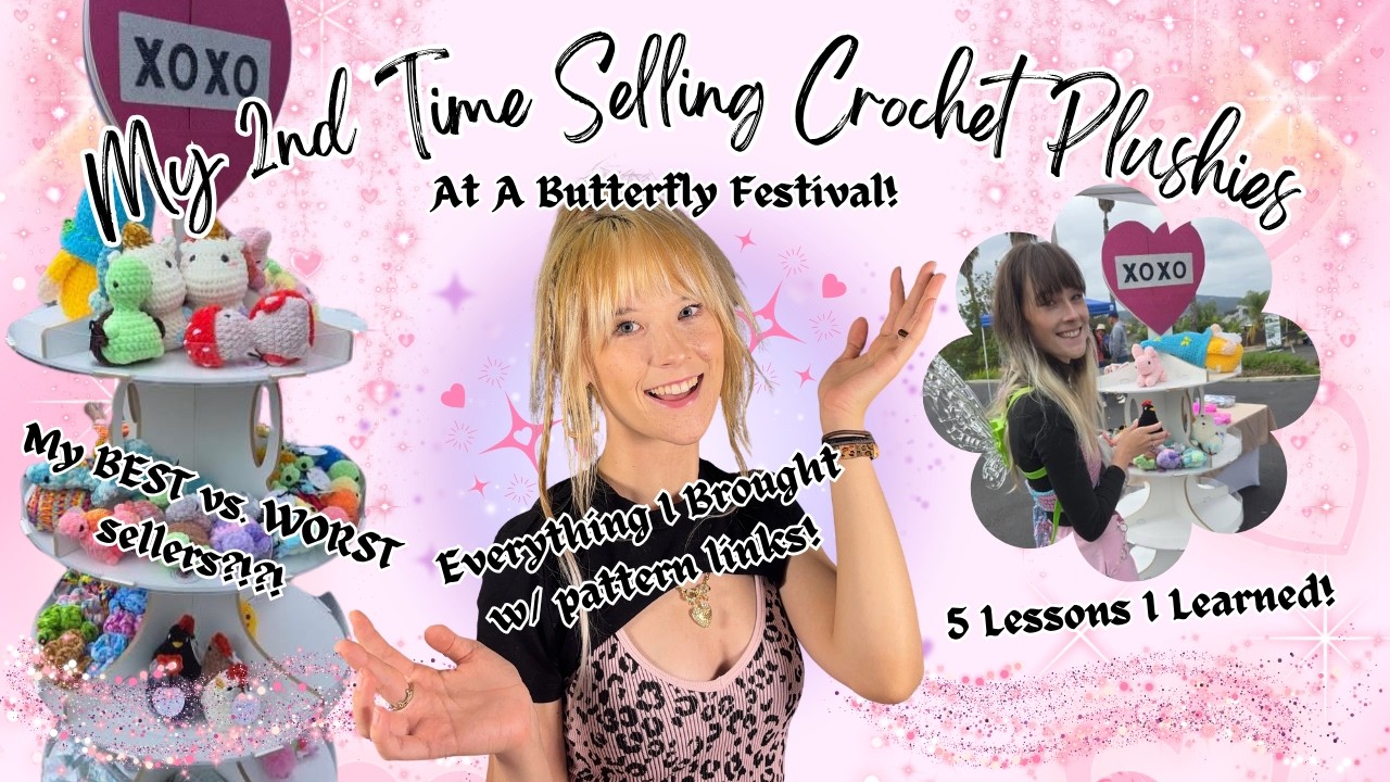 Everything That Sold At My Butterfly Festival 🦋✨ as a Crochet Plushie Vendor | Market Retro Recaps 2