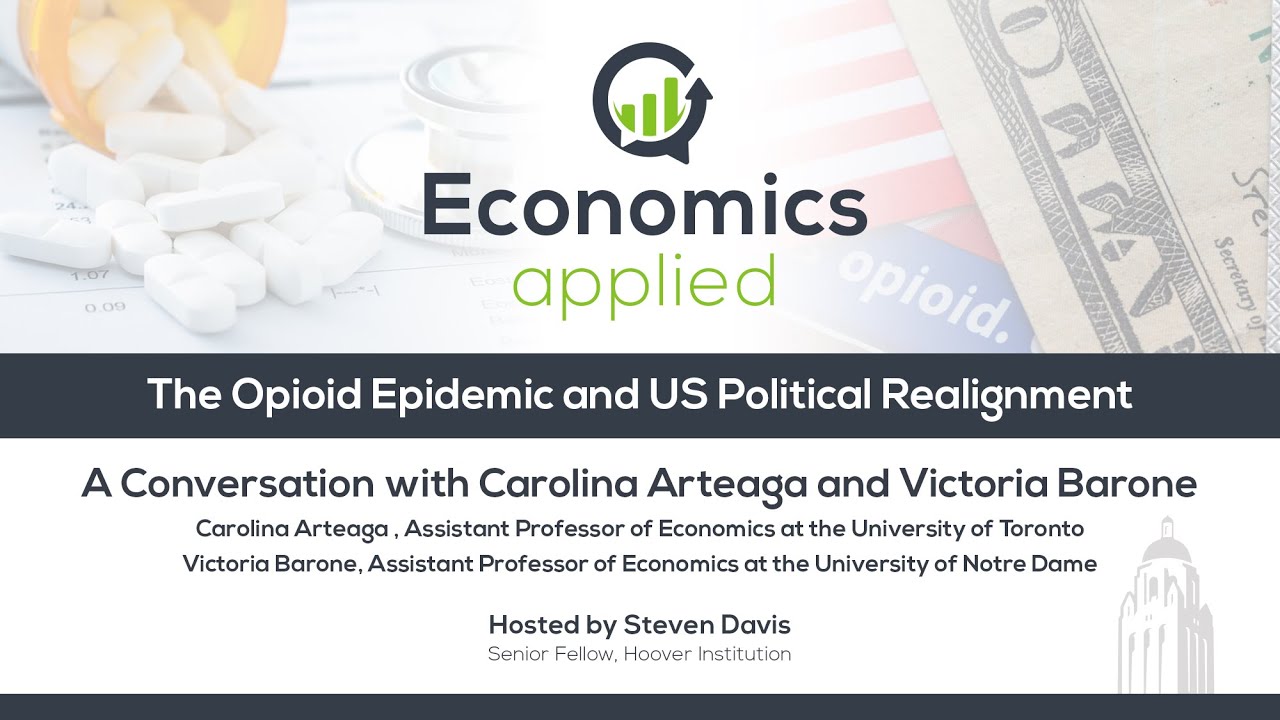 The Opioid Epidemic and US Political Realignment | Economics, Applied | Hoover Institution