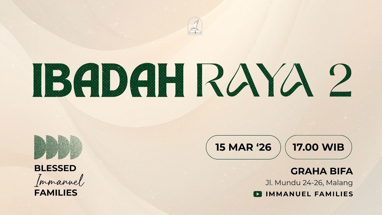 Ibadah Raya 2 - Tetap Setia di Tengah Tekanan - 15.03.36