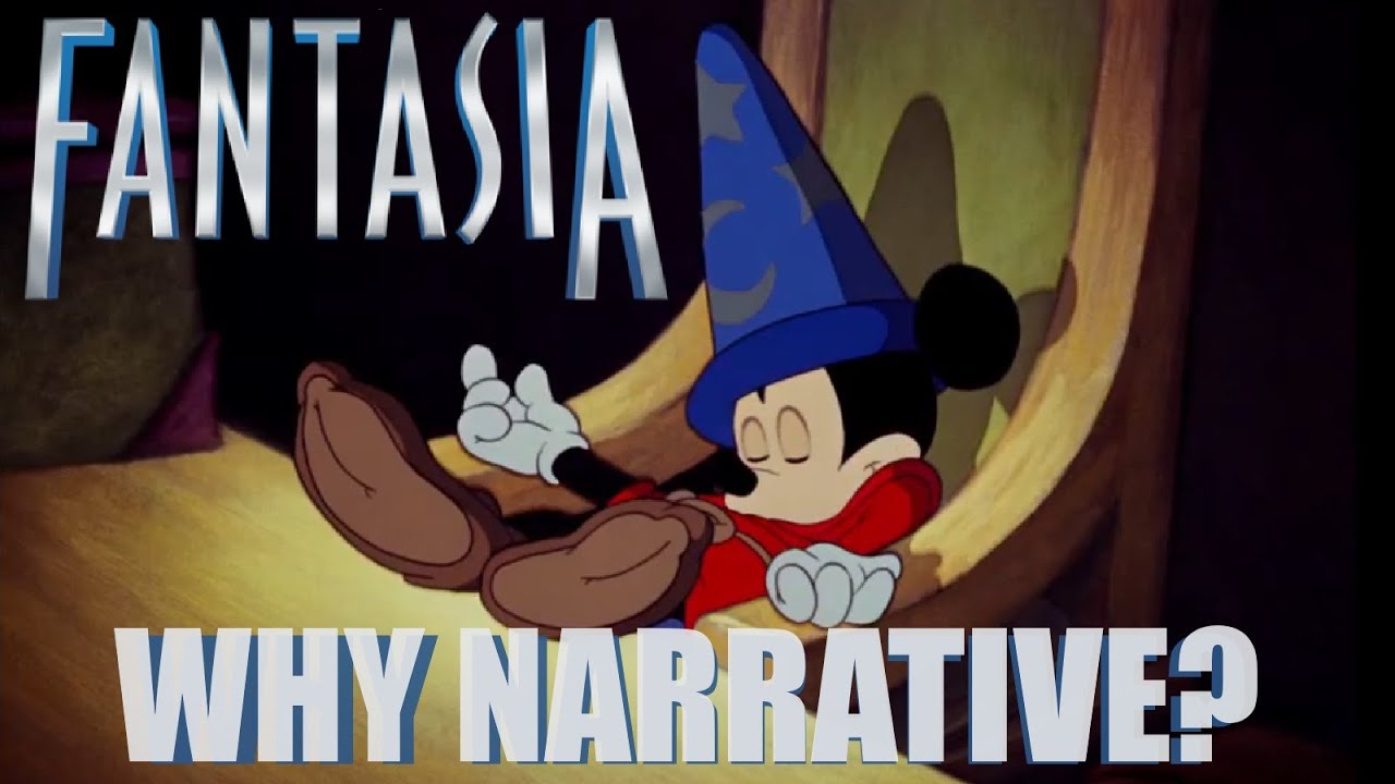 Fantasia - Why Narrative?