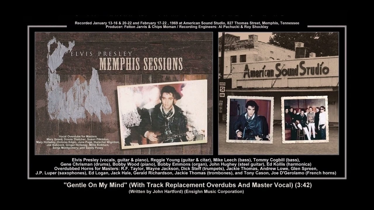 *(1969) RCA ''Gentle On My Mind'' Take NA Track Replacements Overdubs & Master Vocal) Elvis Presley