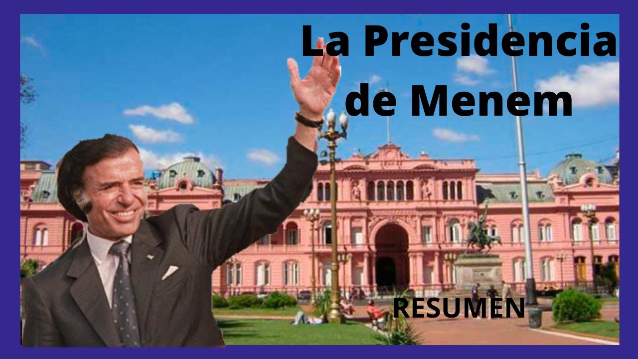 ¿Qué pasó en la Argentina de Menem? Politica local e Internacional Explicado