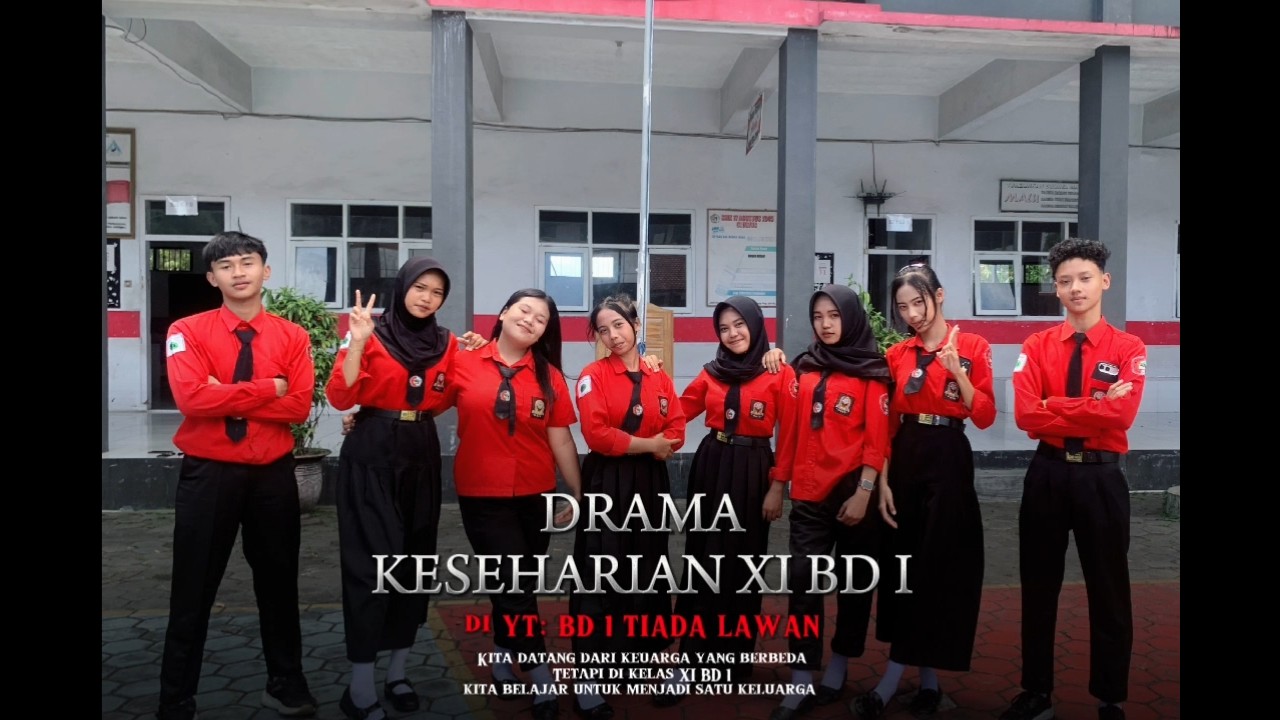 TUGAS BAHASA INDONESIA MEMBUAT VIDEO DRAMA SEKOLAH