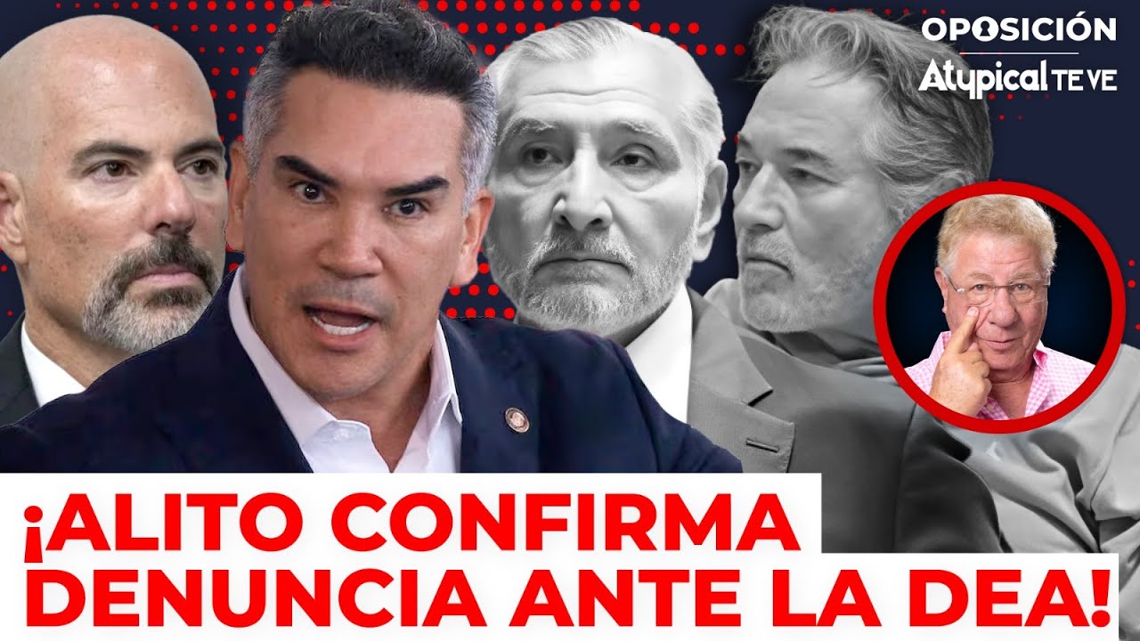 ¡ALITO VA POR ADÁN AUGUSTO! Revela detalles de su denuncia ante la DEA