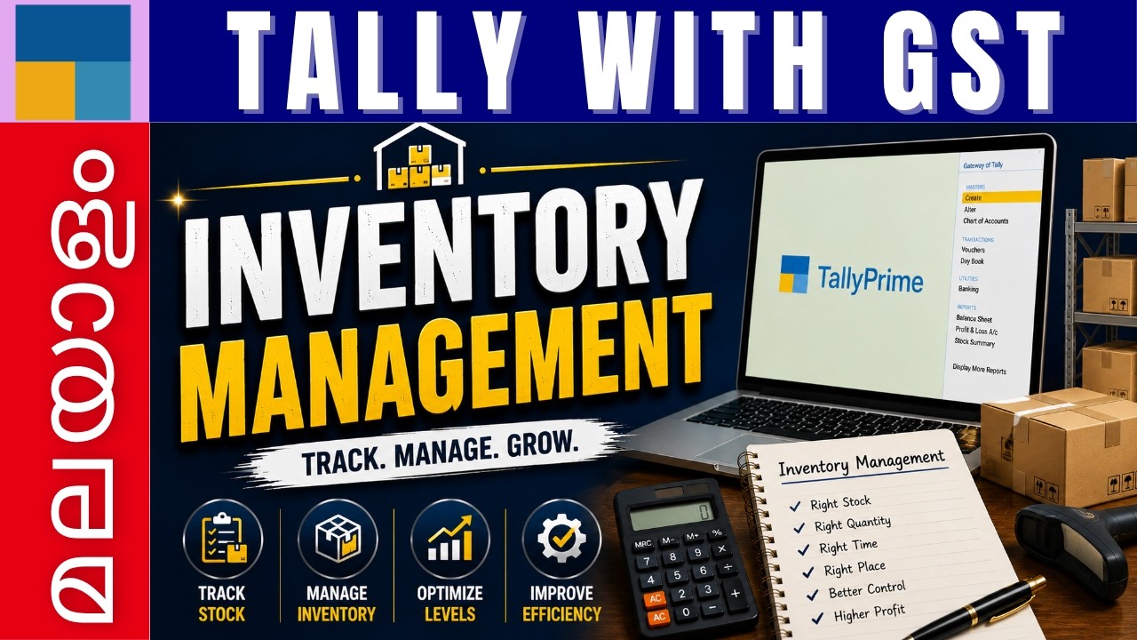 Part 6 - Inventory Management | മലയാളo | TallyPrime Foundation Tutorial | Tally in Malayalam