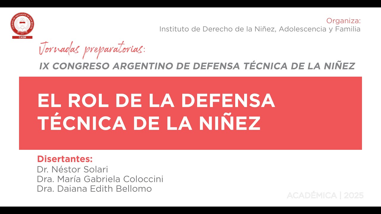 Jornadas Preparatorias: IX Congreso Argentino de Defensa Técnica de la Niñez