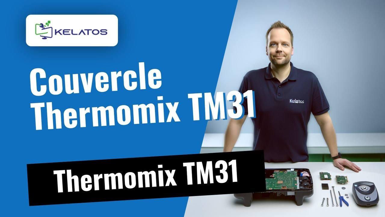 Problème de couvercle sur Thermomix TM31 ? 🛠️ Remplacement de la couverture