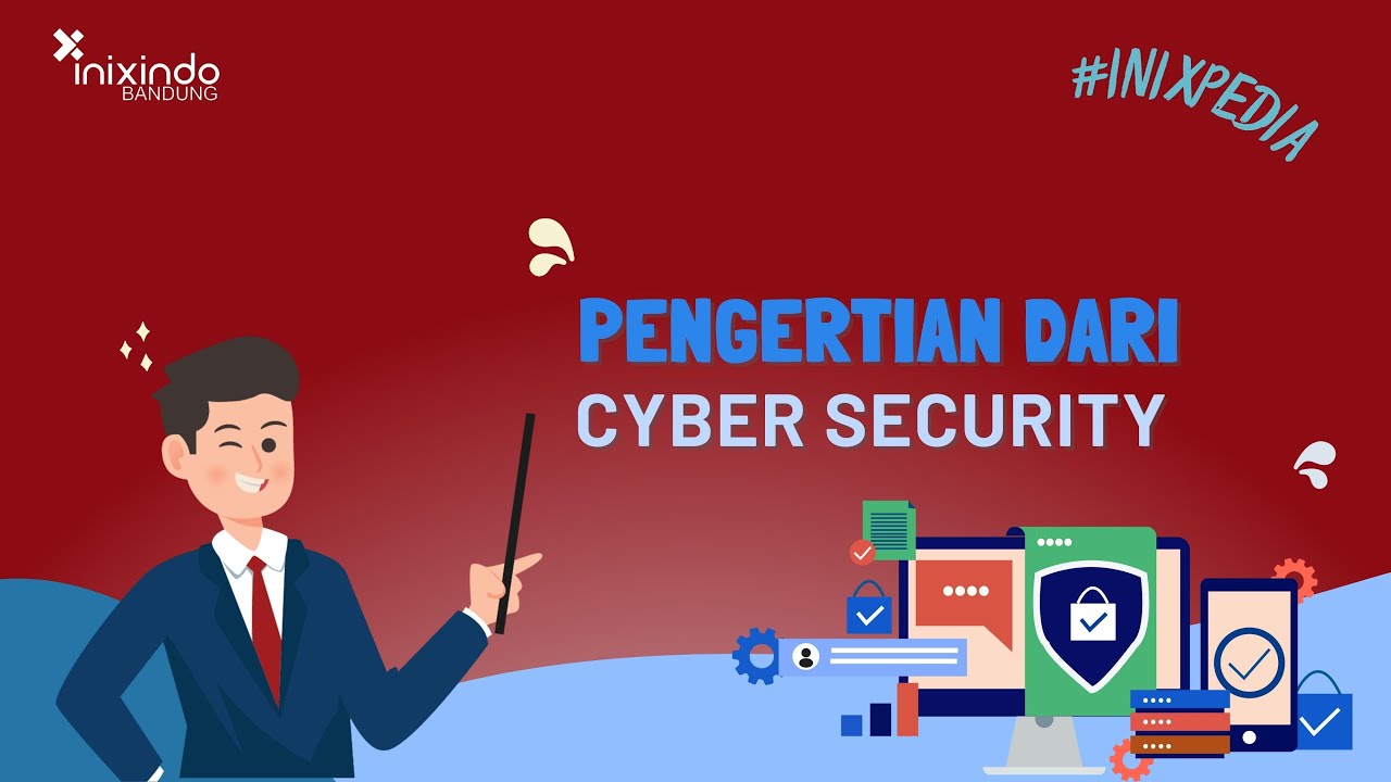 Pengertian dari Cyber Security