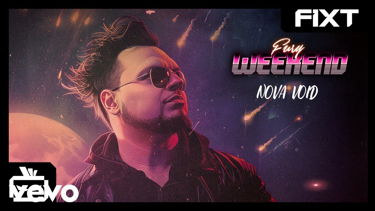 Fury Weekend - Nova Void