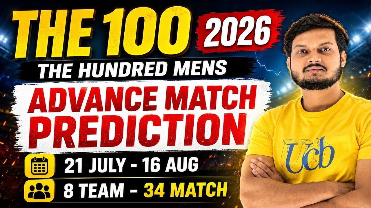 The hundred mens 2026 advance match prediction, the hundred 2026 match prediction,the hundred league