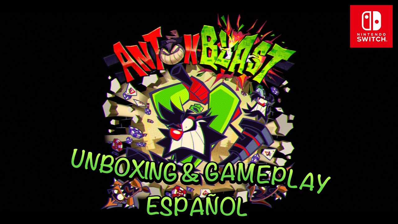 ANTONBLAST - UNBOXING & GAMEPLAY - Español - Primeros pasos - NINTENDO SWITCH