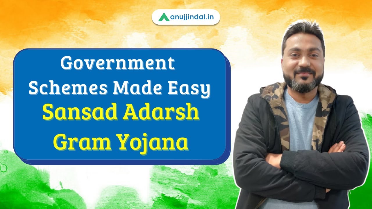 Sansad Adarsh Gram Yojana | Government Schemes Made Easy - by Manish Mishra