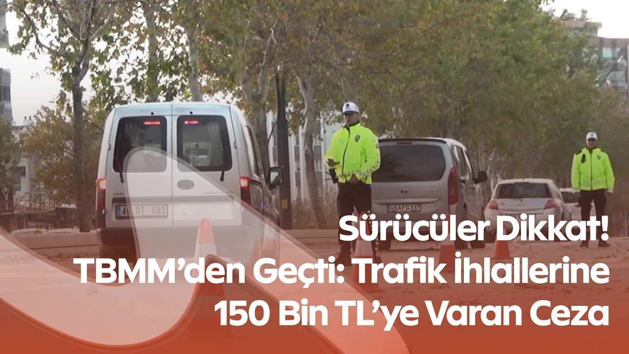 Yeni Trafik Cezaları Açıklandı! Hız, Drift, Makas ve Kırmızı Işık İhlaline Rekor Ceza