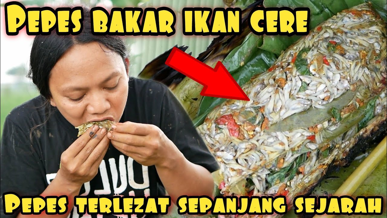 PEPES BAKAR IKAN CERE HASIL BURUAN