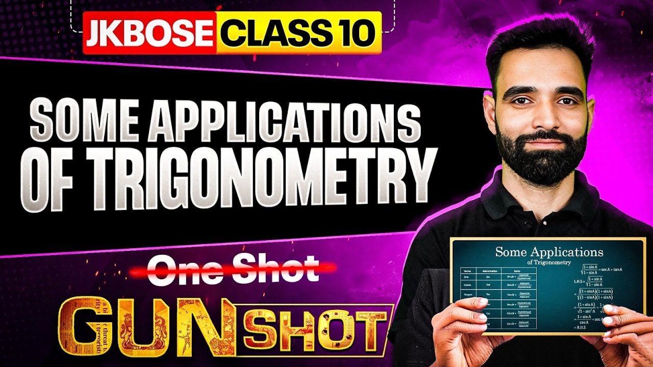 JKBOSE Class 10th Maths | Some Applications of Trigonometry  | One Shot | JKBOSE Wallah