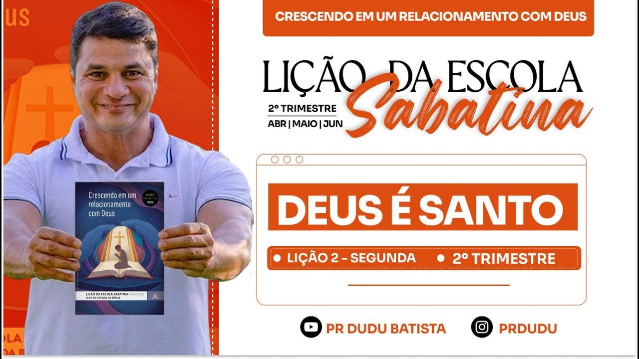 Li&ccedil;&atilde;o da  Escola Sabatina ADULTOS , Segunda 06/04/2026  