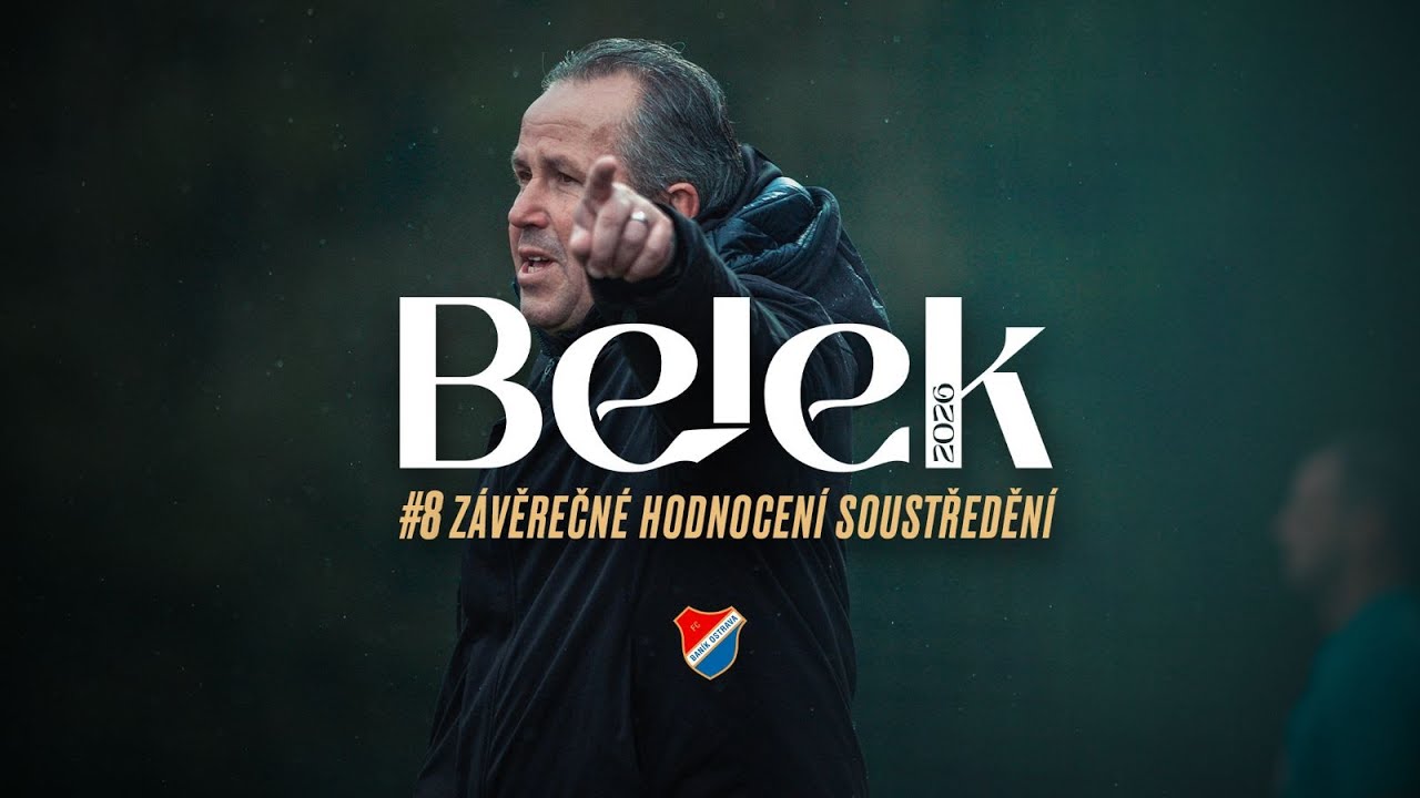 #BELEK2026 | #8 závěrečné hodnocení soustředění a zápasu s Lodží