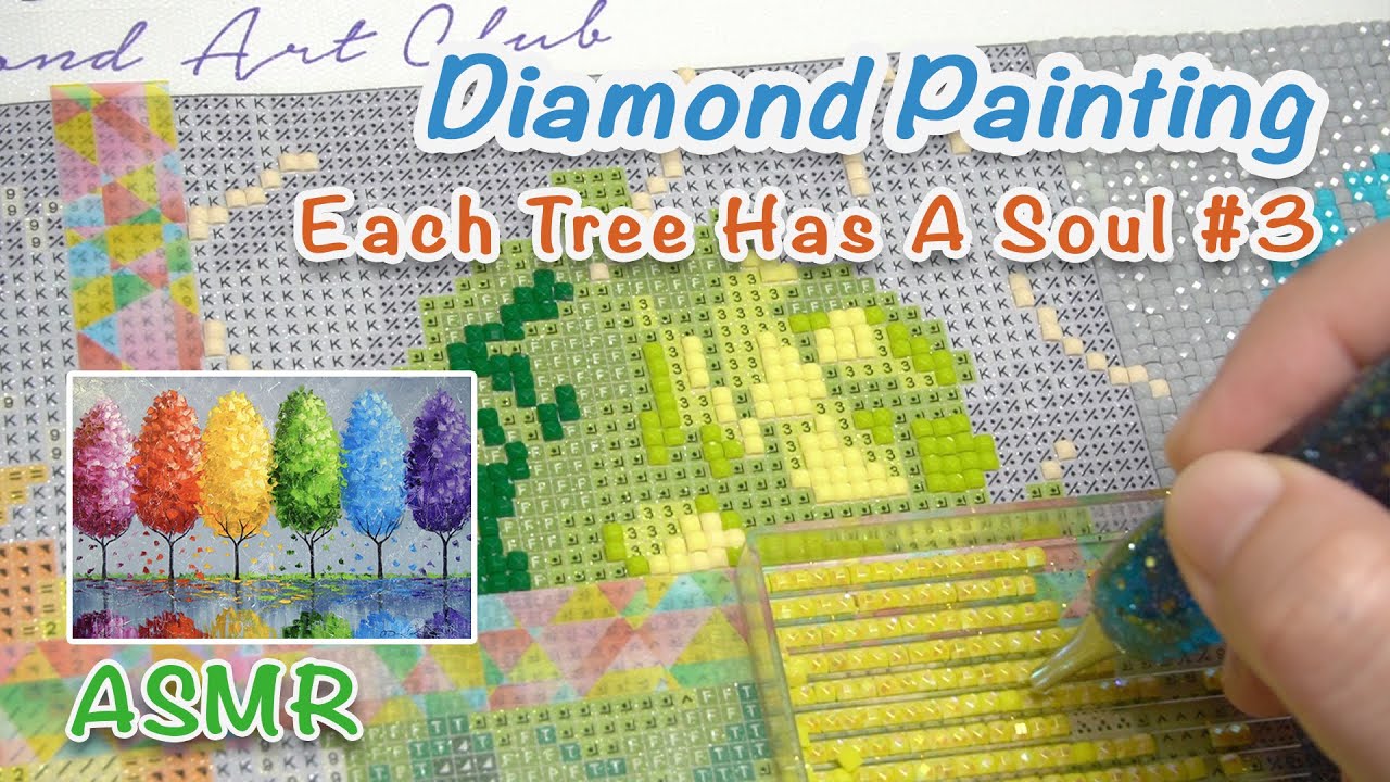 ASMR Diamond Painting [DAC] - Each Tree Has A Soul #3