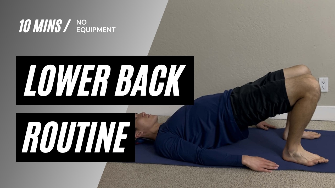 10 MIN DAILY LOWER BACK ROUTINE