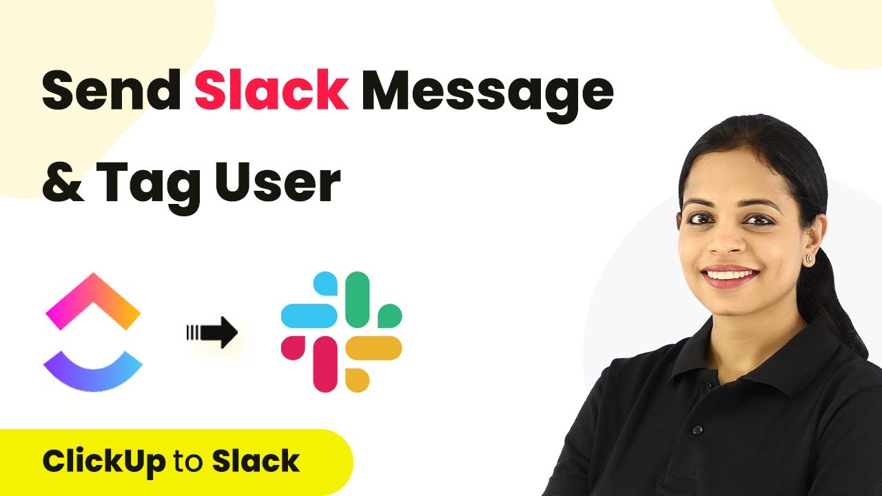 How to Send Slack Message and Tag User @username - ClickUp Slack Integration