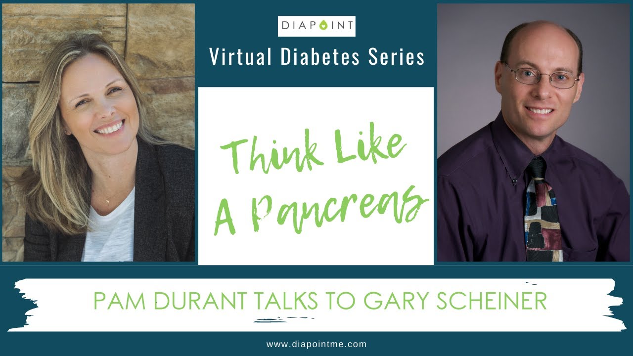 Gary Scheiner Interview: Think Like A Pancreas &ndash; Diapoint Virtual Diabetes Series
