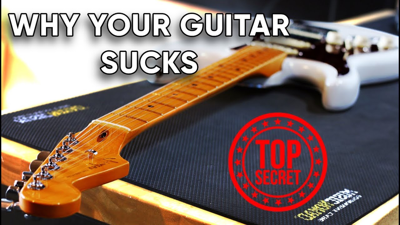 Why Your Guitar Can't Reach It’s Potential