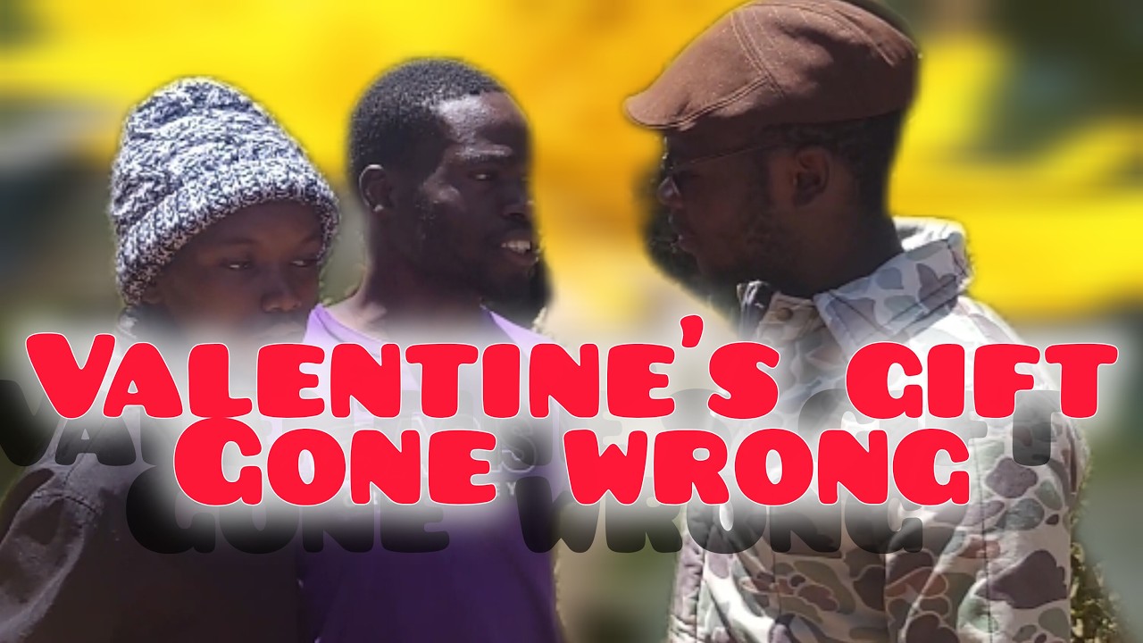 VALENTINE'S GIFT GONE WRONG