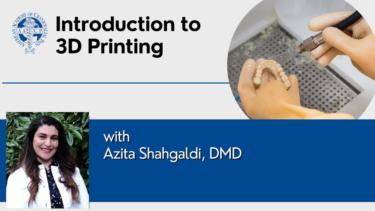 Introduction to 3D Printing, presented by Dr. Azita Shahgaldi