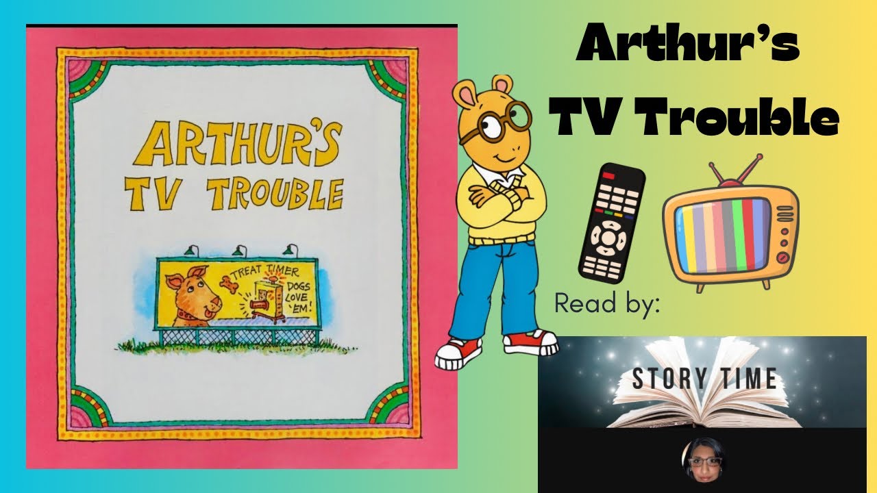 📺📚📖Arthur’s Tv Trouble by Marc Brown, kids book read aloud with music and sound effects📖📚📺