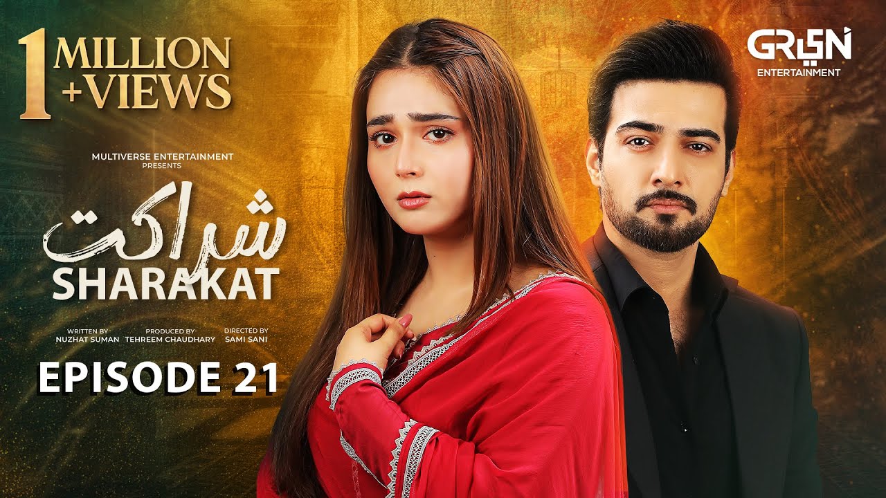 Sharakat Episode 21 (Subtitles) 23rd July 2025 | Sumaiyya Bukhsh - Danial Afzal Khan | Green TV