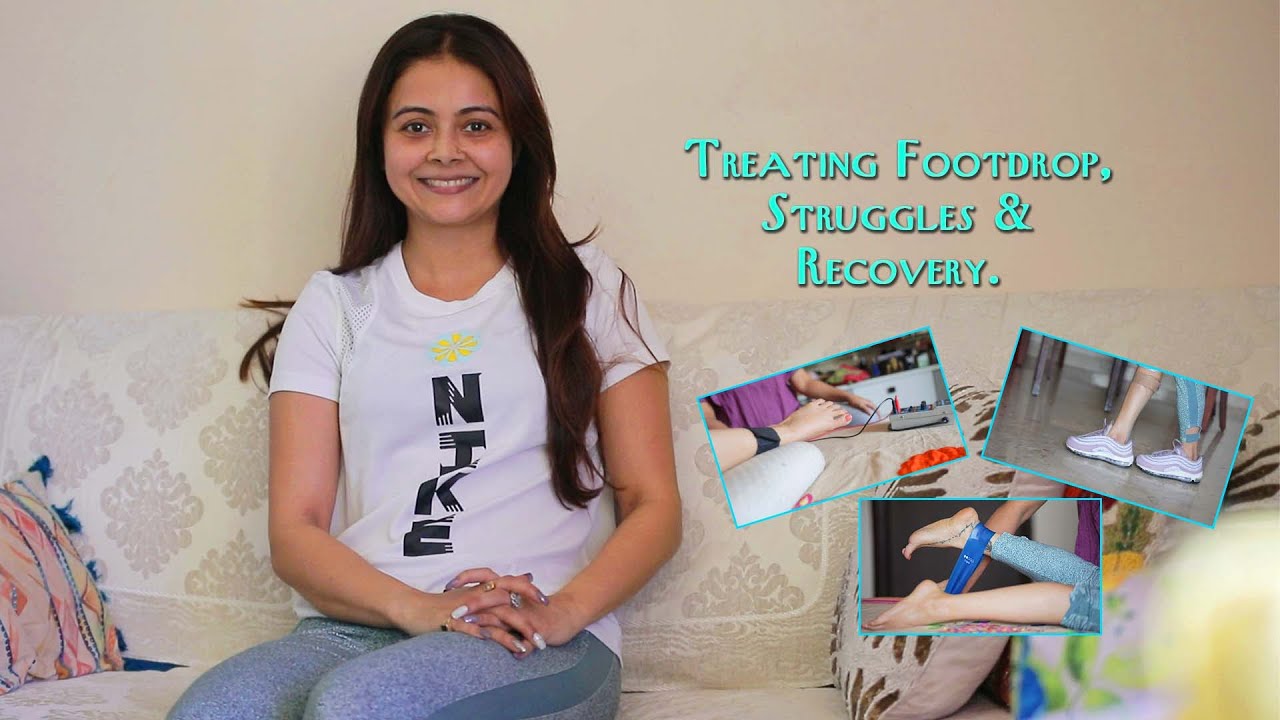 Treating Foot Drop & Road to recovery | #devoleenabhattacharjee #footdrop #physiotherapy