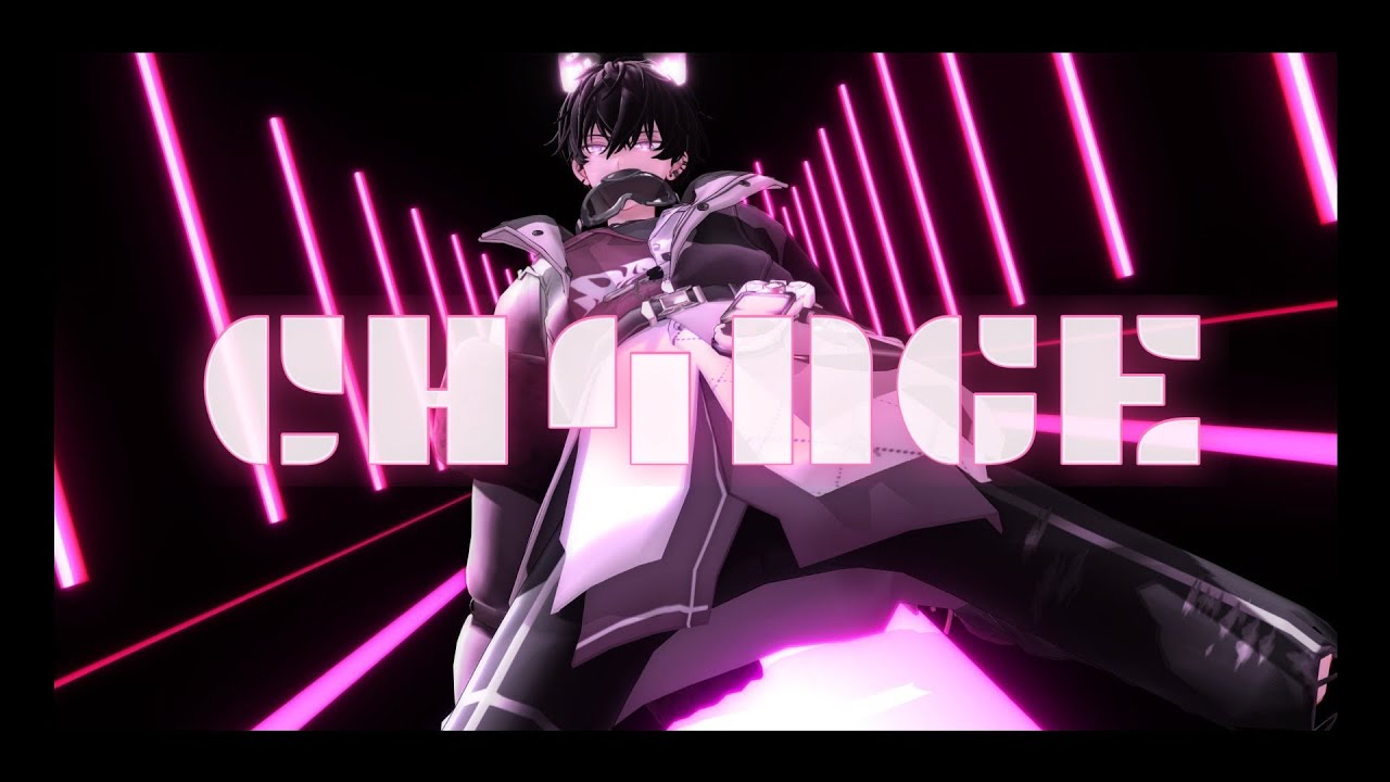 【にじさんじMMD】CH4NGE【佐伯イッテツ】4K