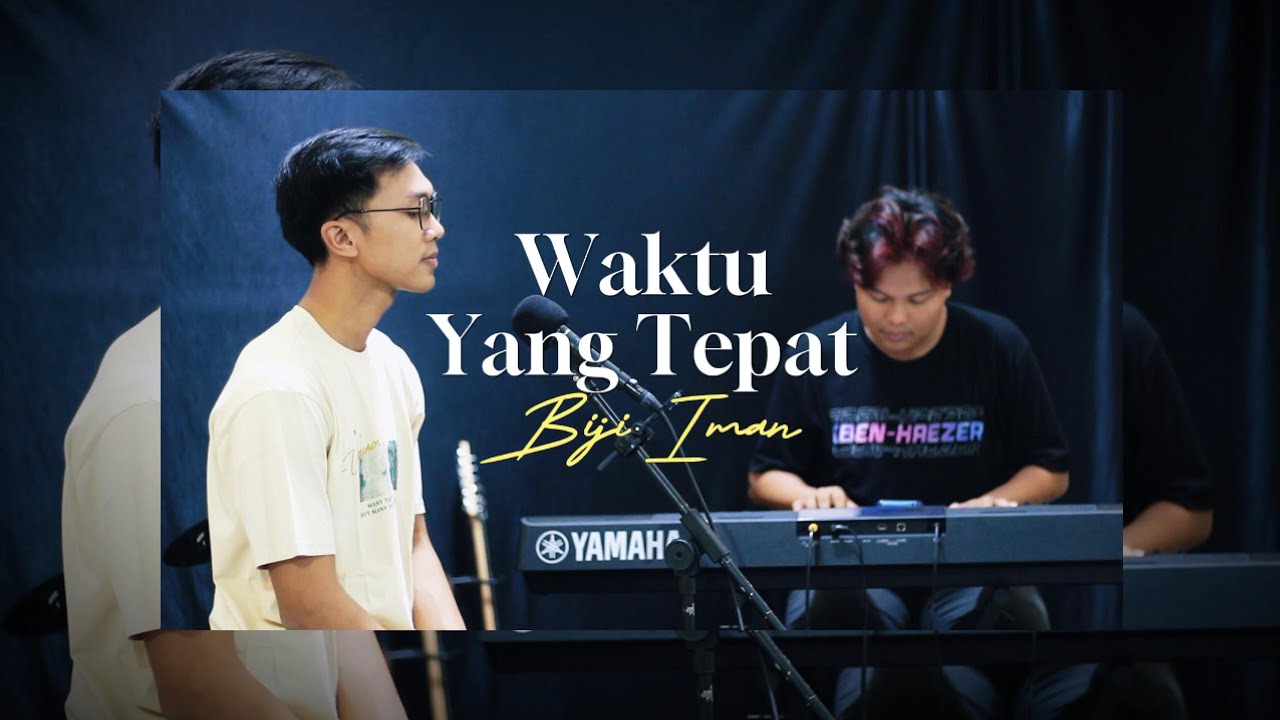 Waktu Yang Tepat ( GSJS Worship ) | Cover By Yosef & Tian