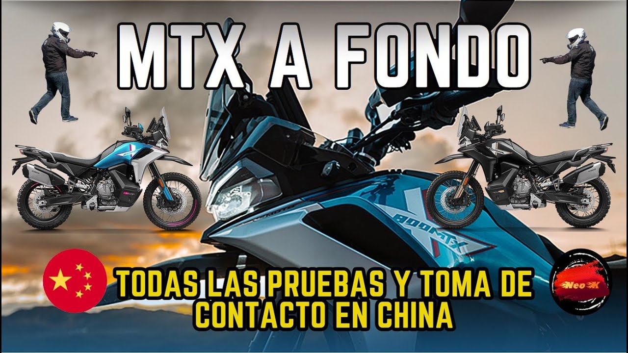 MTX A FONDO PRUEBAS Y TOMA DE CONTACTO EN CHINA