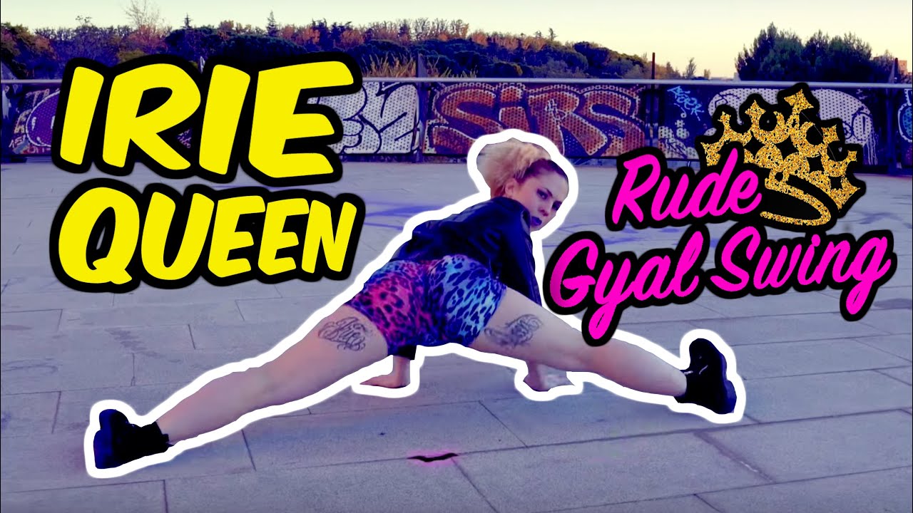 Irie Queen |♛| [Rude Gyal Swing - Deebuz & Hard2Def feat Treesha & Bay-C] (Unnoficial Video)