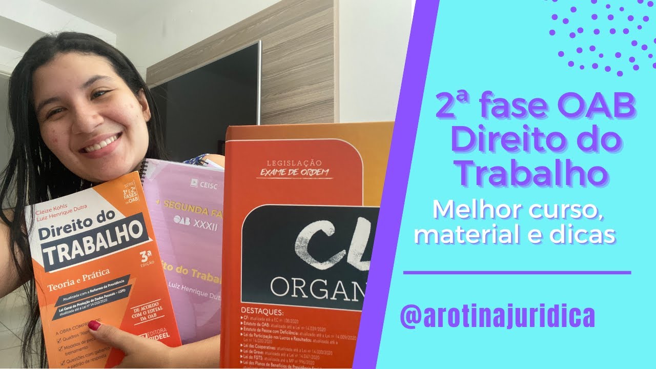 COMO PASSAR NA 2&ordf; FASE OAB - DIREITO DO TRABALHO - CEISC