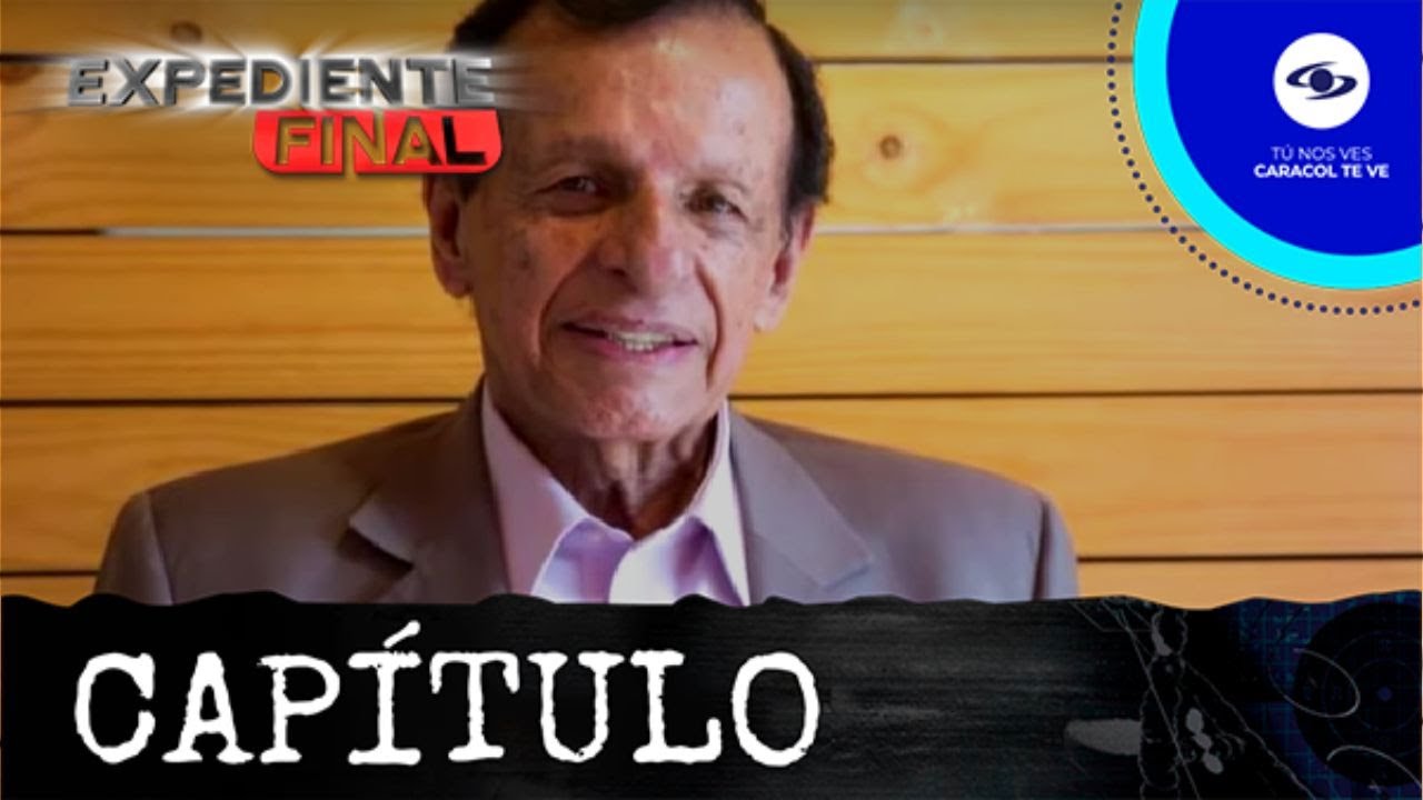 Expediente Final | Los momentos más dolorosos en la vida de Óscar Agudelo antes de su partida