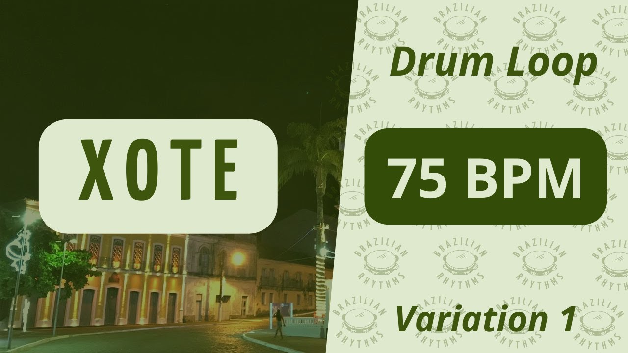 Xote - Drum  Loop - 75 BPM (Variation 1)