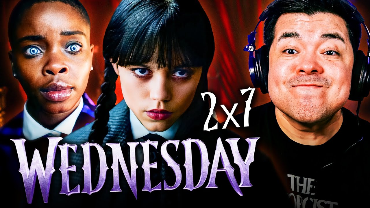 GET HIM, LADIES! *WEDNESDAY* 2x7 REACTION! First Time Watching!