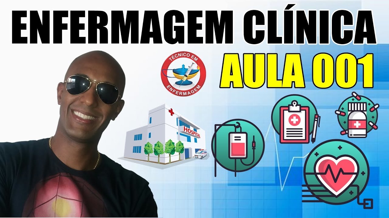 ENFERMAGEM CLÍNICA (AULA 01)
