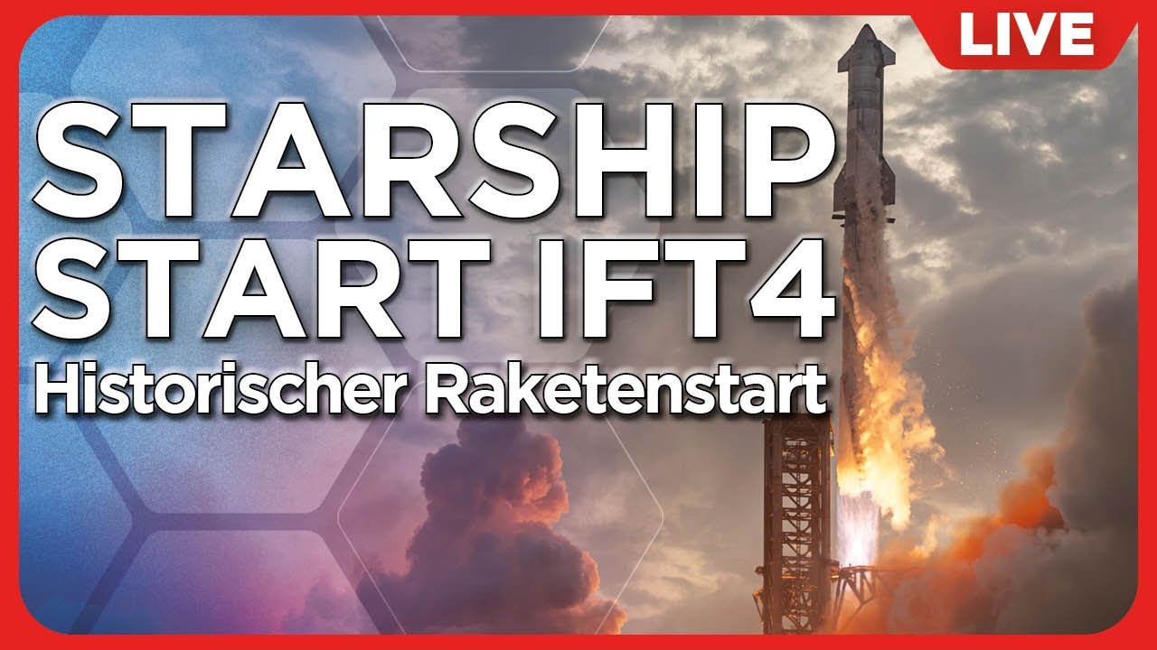LIVE: SpaceX Starship Raketenstart IFT4 aus der Starbase Texas | mit Mo von Senkrechtstarter deutsch