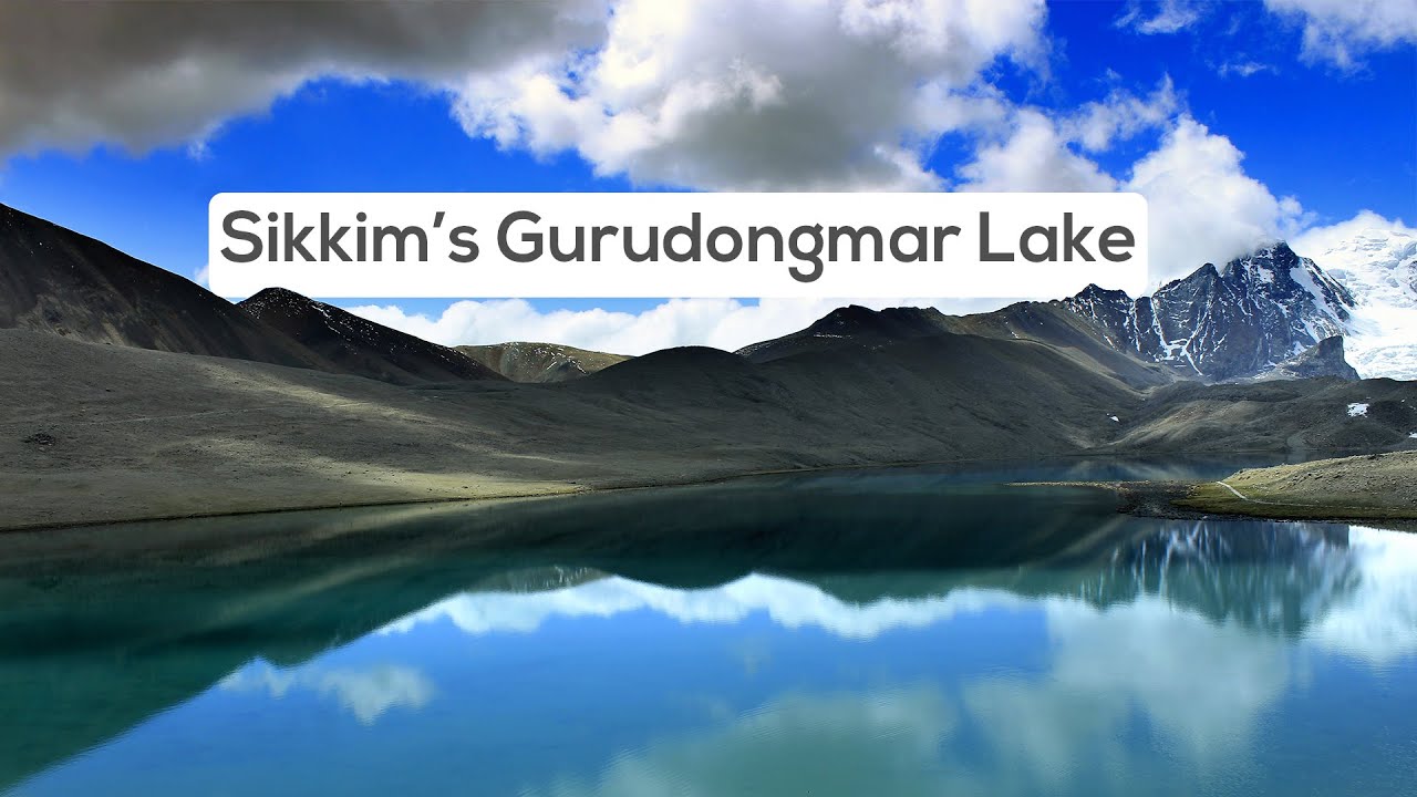 Gurudongmar: A Lake among the Peaks | Mountain Lakes | Climate Change | @RoundglassSustain