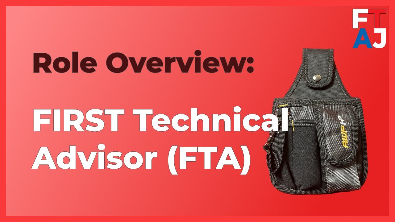 FIRST Technical Advisor | Role Overview | FIRST Tech Challenge