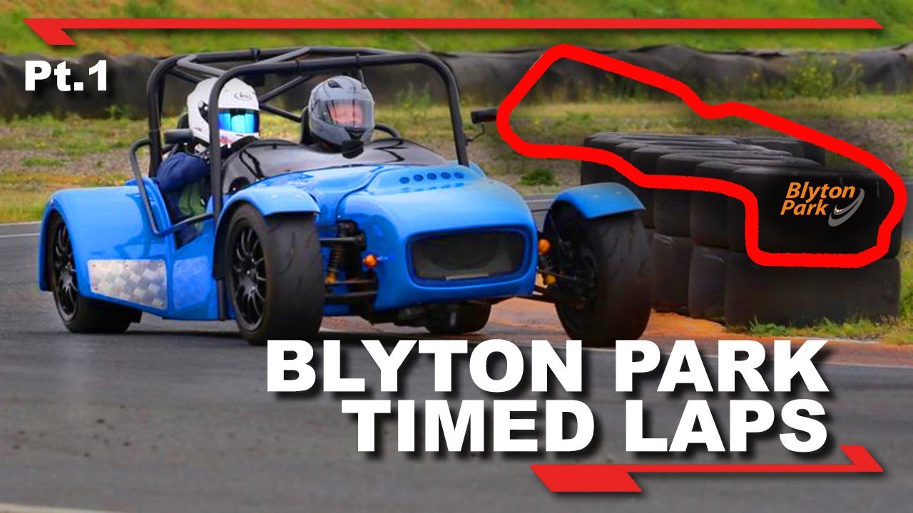 Blyton Park Track Day - Session 1 Timed Laps - Tiger Avon 2.0 Zetec